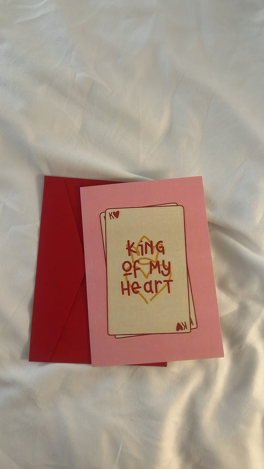King of my heart card <3